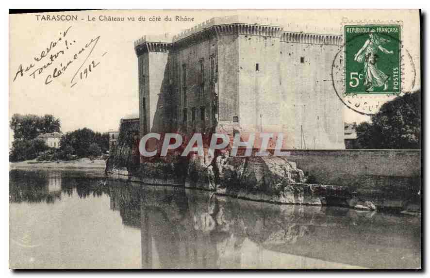 Tarascon - Le Château vu du côté du Rhône — éditeur non visible, n° de série non visible