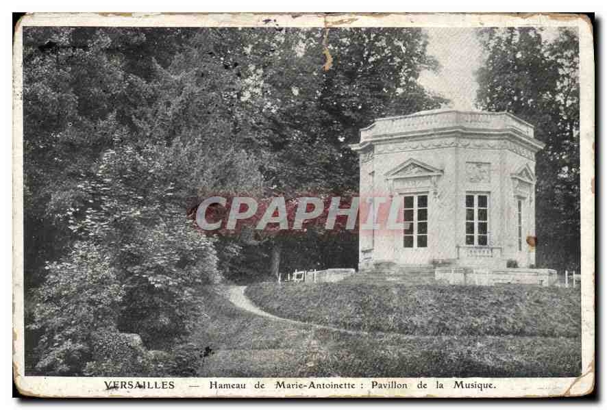 Versailles — Hameau de Marie-Antoinette : Pavillon de la Musique — CPAPHIL