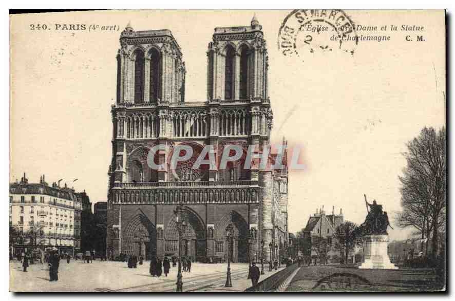 CPA Paris L'Eglise Notre Dame et la Statue de Charlemagne 