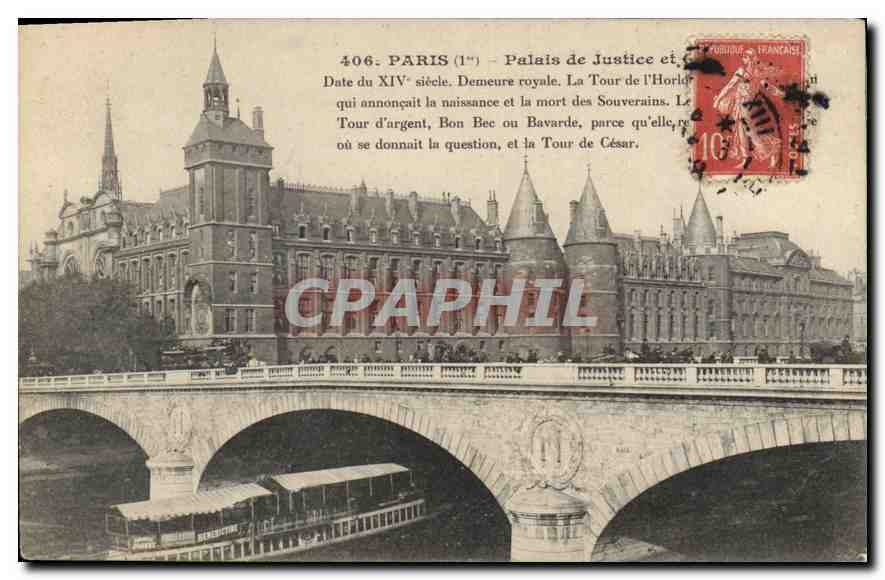 CPA Paris Ier Palais de justice et Conciergerie Date du Xiv siecle demeure royale 
