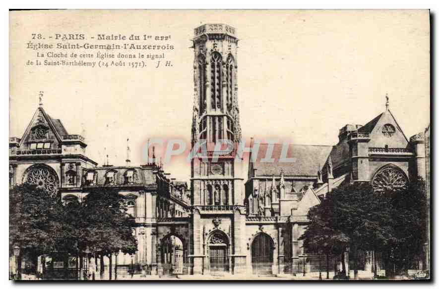 CPA Paris Mairie du 1er arrt Eglise Saint Germain l'Auxerrois la Cloche de cette eglise donna le sig