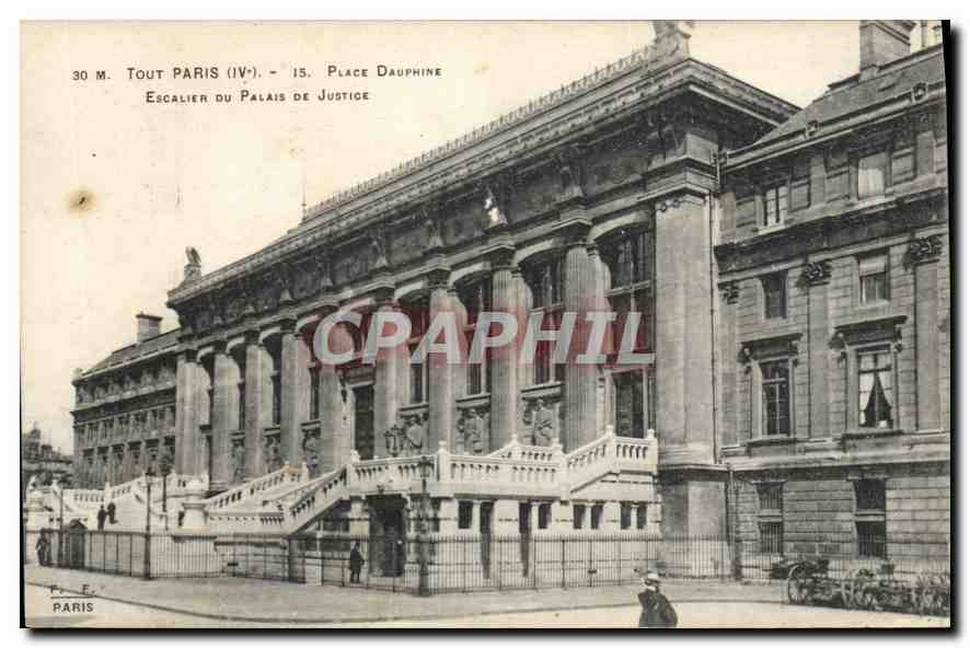 CPA Tour Paris IVe Place Dauphine Escalier du palais de justice 