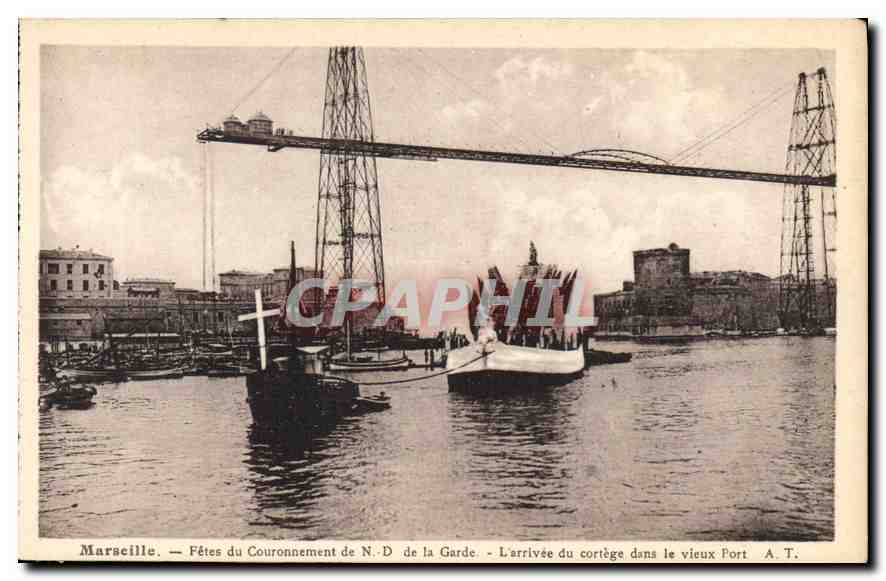 Marseille — Fêtes du Couronnement de N.-D. de la Garde — L'arrivée du cortège dans le vieux Port — A. T.