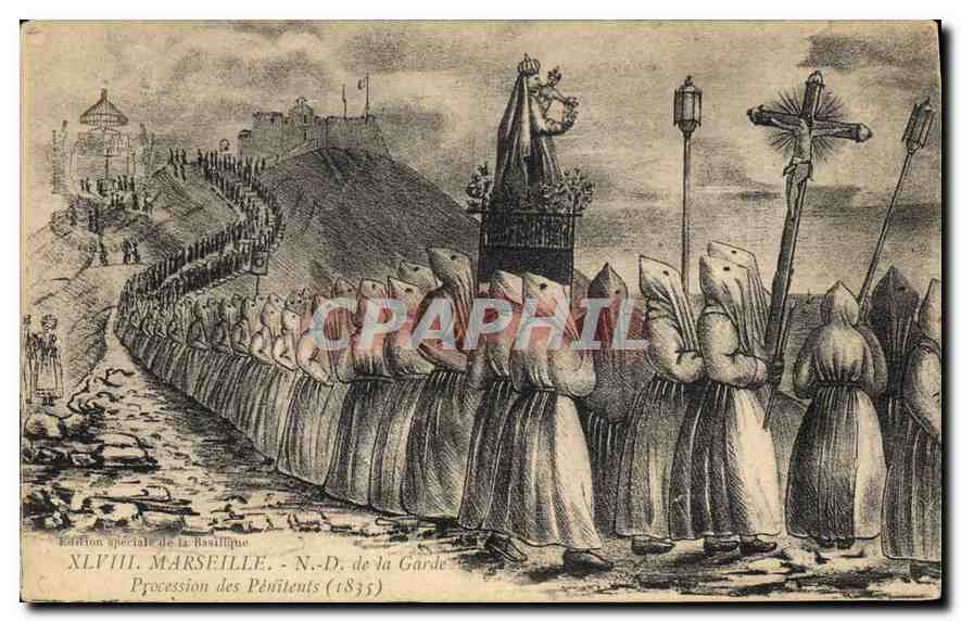 CPA Marseille N d de la Garde Procession des Penitents 1835 