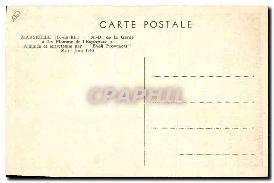 CPA Marseille B du Rh N D de la Garde la Flamme de l'Esperance Allumee et entretenue par Eveil Prove — Rückseite