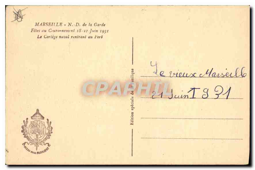 CPA Marseille N D de la Garde Fetes au Couronnement Le Cortege naval rentrant au Port  — Rückseite