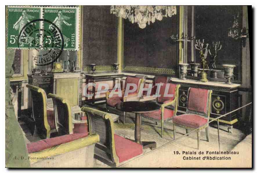Palais de Fontainebleau — Cabinet d'Abdication — L. D. Fontainebleau, n°19
