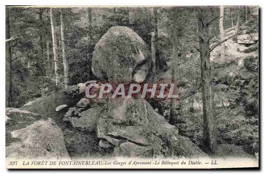 La Forêt de Fontainebleau — Les Gorges d'Apremont — Le Bilboquet du Diable — LL — n°337