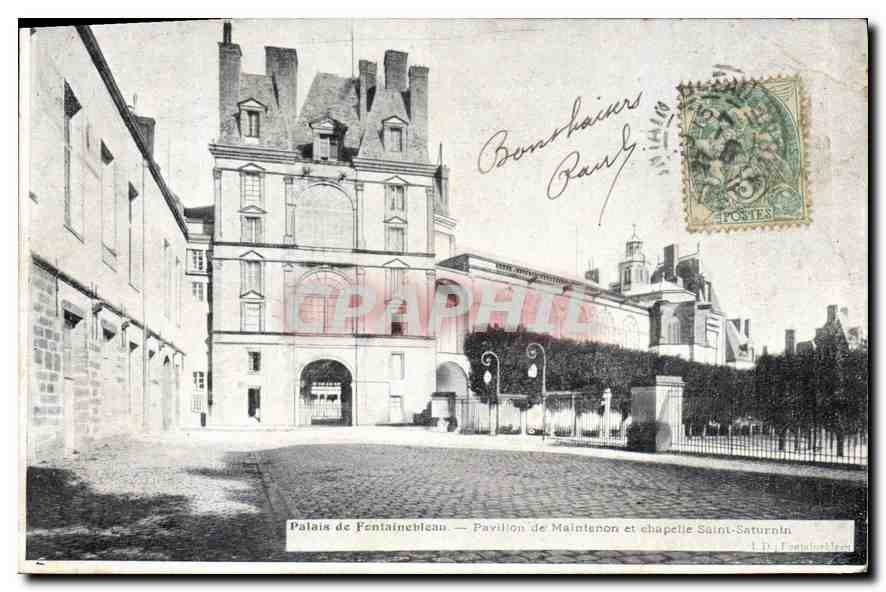 Schloss Fontainebleau — Pavillon Maintenon und Kapelle Saint-Saturnin — D. de Fontainebleau