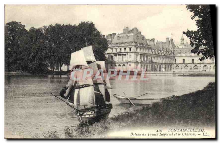 Bateau du Prince Impérial et le Château — Fontainebleau — LL. n° 410