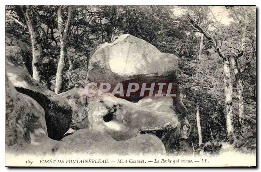 Forêt de Fontainebleau — Mont Chauvet — La Roche qui remue — LL. — N° 189