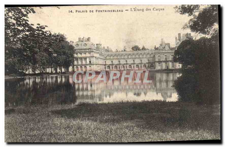 Palais de Fontainebleau — L'Étang des Carpes — Éditeur : Imprimerie L. Désiré, Châlons-sur-Marne, n°14