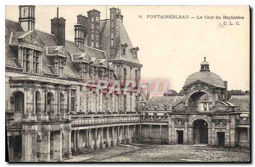 Fontainebleau — Cour des Baptistères — C. L. C.