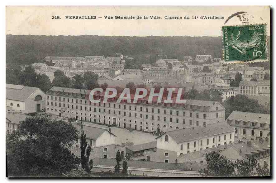 Versailles — Vue Générale de la Ville. Caserne du 11e d'Artillerie — Éditeur non visible, n° de série 248