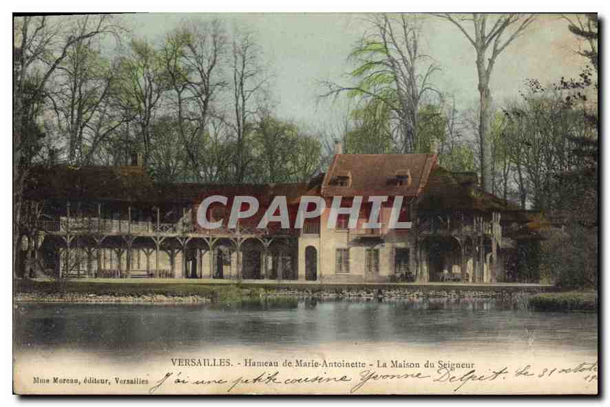 Versailles - Hammaeau de Marie-Antoinette - La Maison du Seigneur — éditeur Mine Moreau, Versailles