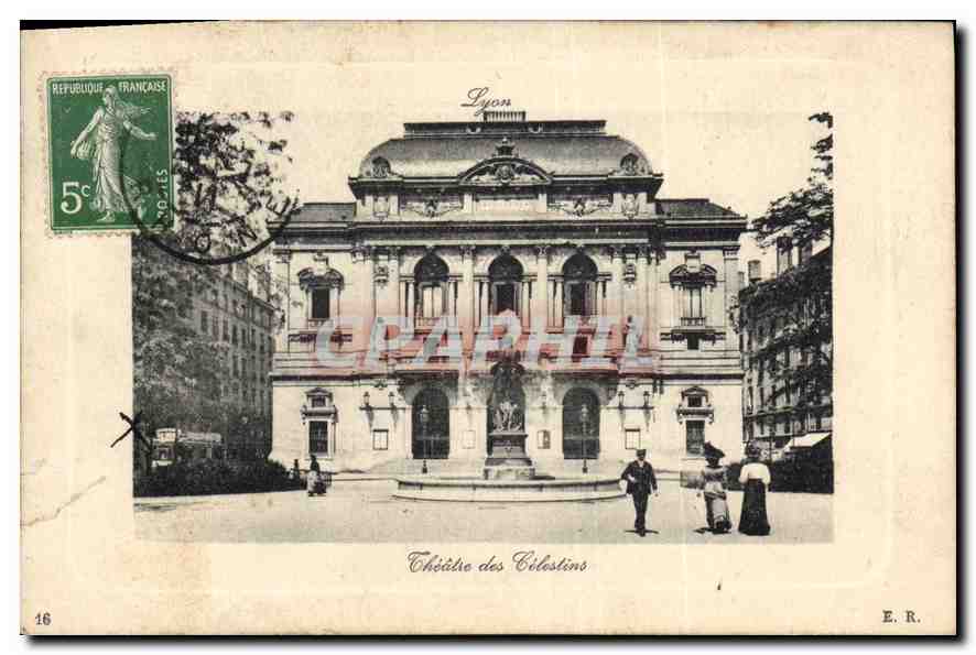 CPA Lyon Theatre des Celestins
