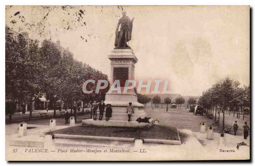 CPA Valence Place Madier Montjau et Montalivet