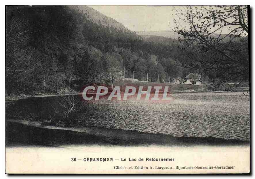Gérardmer — Le Lac de Retournemer — Clichés et Edition A. Largeron