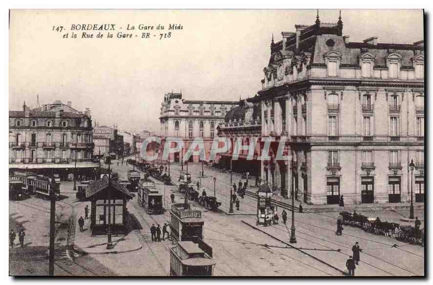 Bordeaux - La Gare du Midi et la Rue de la Gare - BR - 718