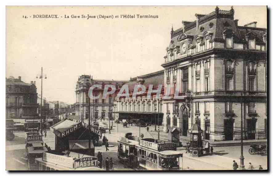 Bordeaux - La Gare St-Jean (Départ) et l'Hôtel Terminus — éditeur anonyme, n° 14