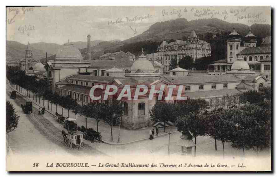 La Bourboule — Le Grand Établissement des Thermes et l'Avenue de la Gare — LL. n°18