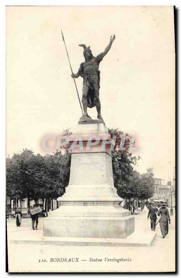 Bordeaux — Statue de Vercingétorix — Éditeur C. P. Verneuil, n° 110
