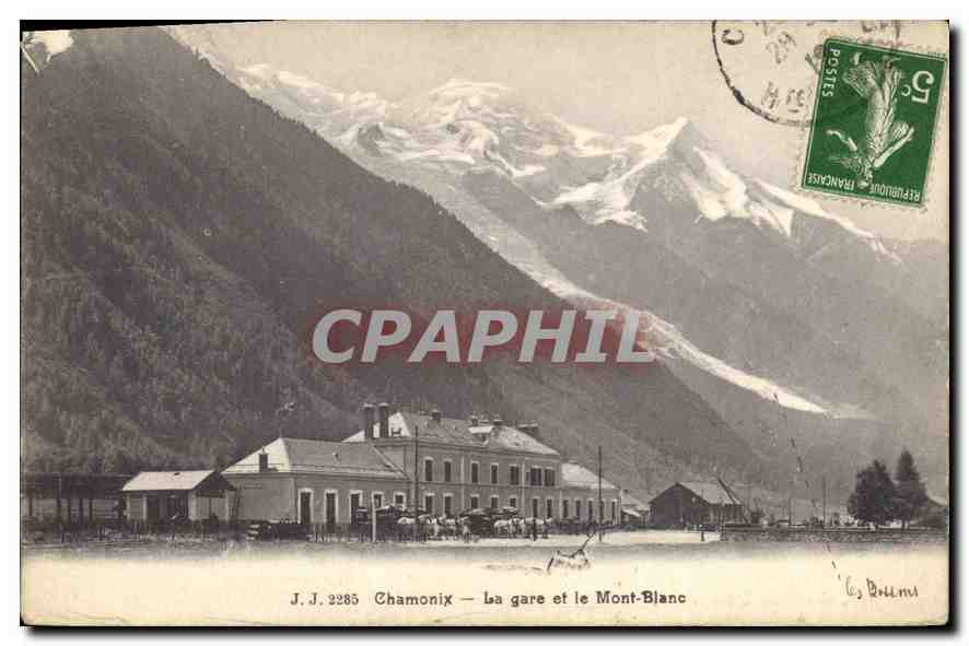 Chamonix — la gare et le Mont-Blanc — J.J. 2285