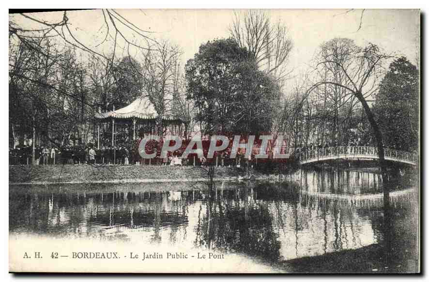 CPA Bordeaux Le Jardin Public Le Pont