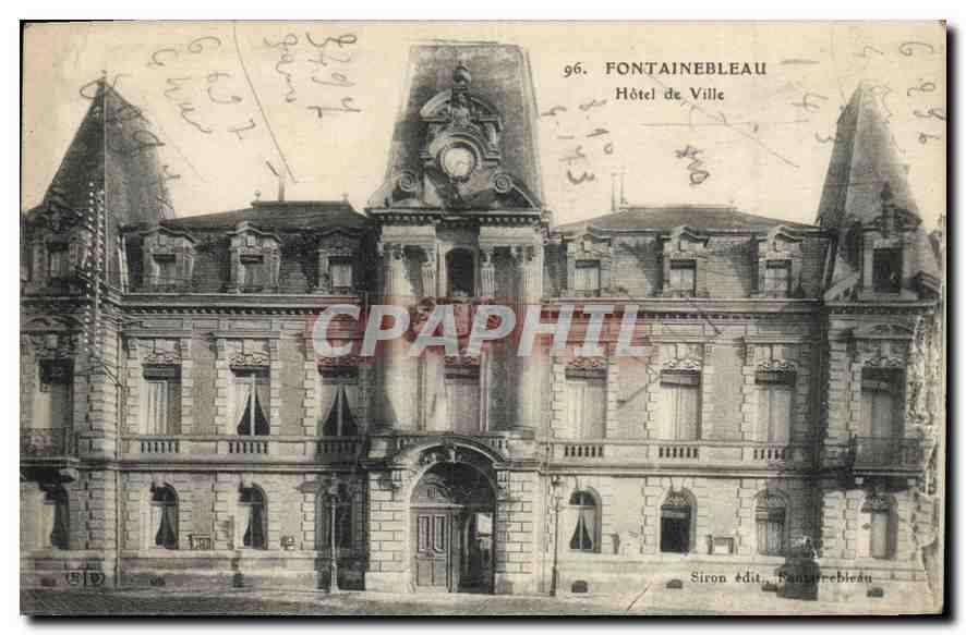 Fontainebleau — Hôtel de Ville — Siron édit. Fontainebleau, n° 96