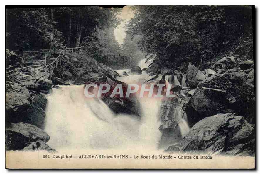 CPA Dauphine Allevard les Bains Le Bout du Monde Chutes du Breda