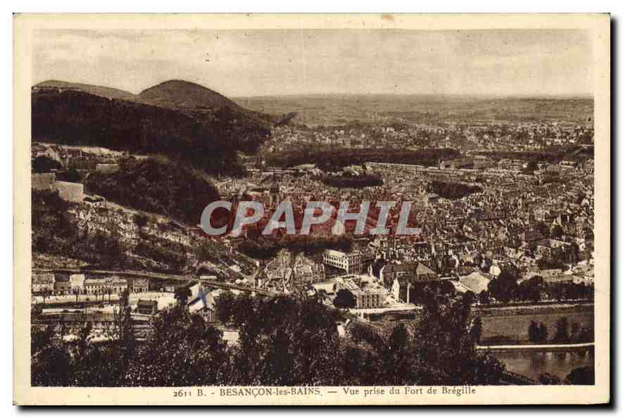 Besançon-les-Bains — Vue prise du Fort de Brégille — Édition C. Rigaud / Aloi
