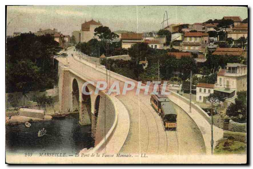 Marseille — Le Pont de la Fausse Monnaie — LL. n°240