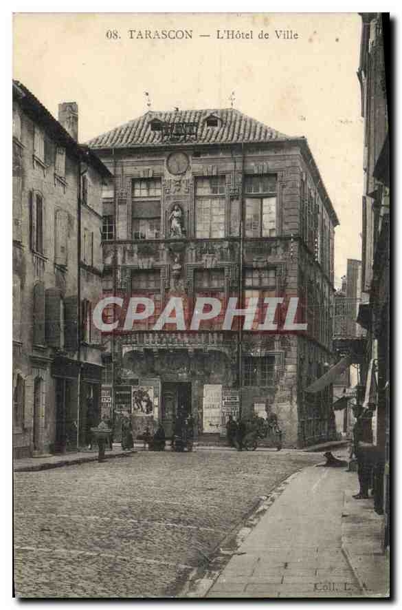 Tarascon — L'Hôtel de Ville — Coll. L.A.