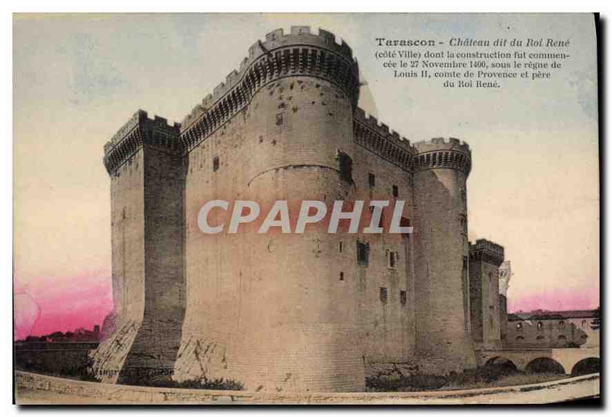 Tarascon - Château dit du Roi René — construction commencée le 27 novembre 1400 sous le règne de Louis II, comte de Provence et père du Roi René.