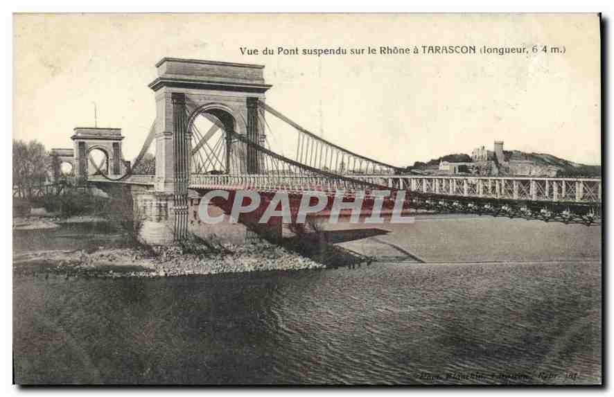 Pont suspendu sur le Rhône à Tarascon — longueur 64 m — Éditeur : Édouard Blanchem, Tarascon