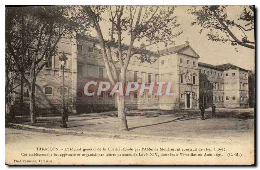 Tarascon — L'Hôpital général de la Charité — Phot. Blanchin, Tarascon