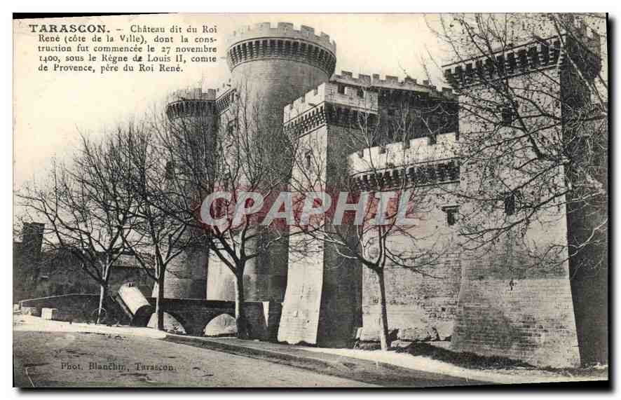 Tarascon — Château dit du Roi René (côte de la Ville) — Phot. Blanchin, Tarascon
