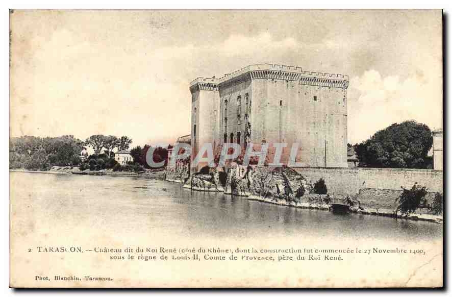 CPA Tarascon Chateau dit du Roi Rene