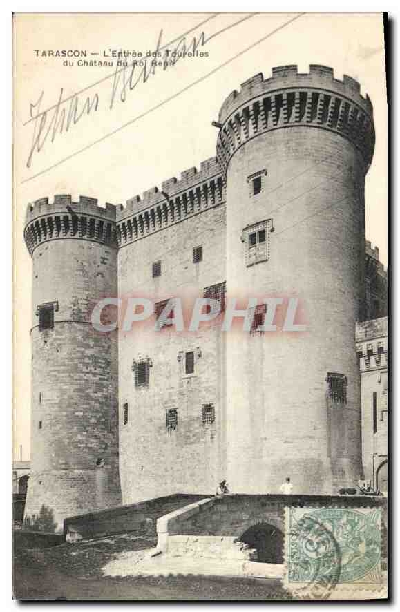 CPA Tarascon (B du R) L'Entree des Tourelles du Chateau du Roi Rene