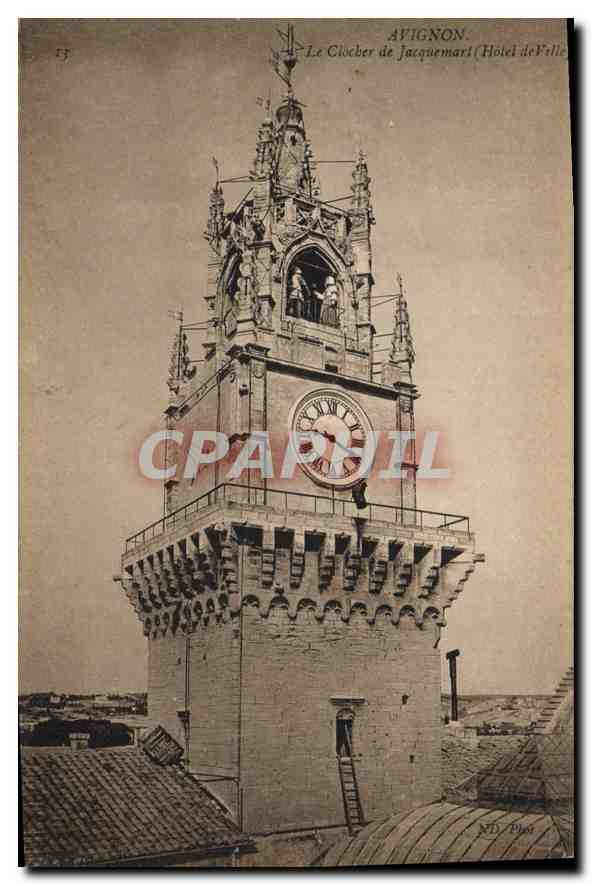 CPA Avignon (Vaucluse) Le Clocher de Jacquemart (Hotel de Ville)