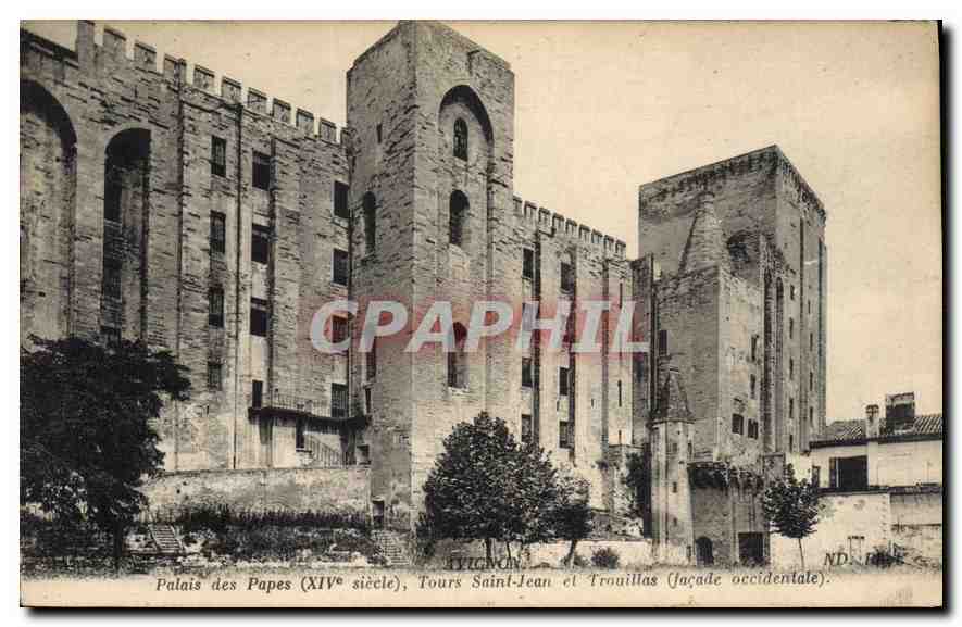 CPA Palais des Papes Tours Saint Jean et Trouillas (Facade occidentale)