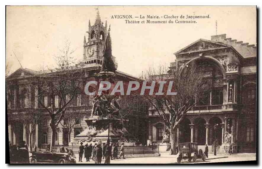 CPA Avignon la Mairie Clocher de Jacquemard Theatre et Monument du Centenaire 