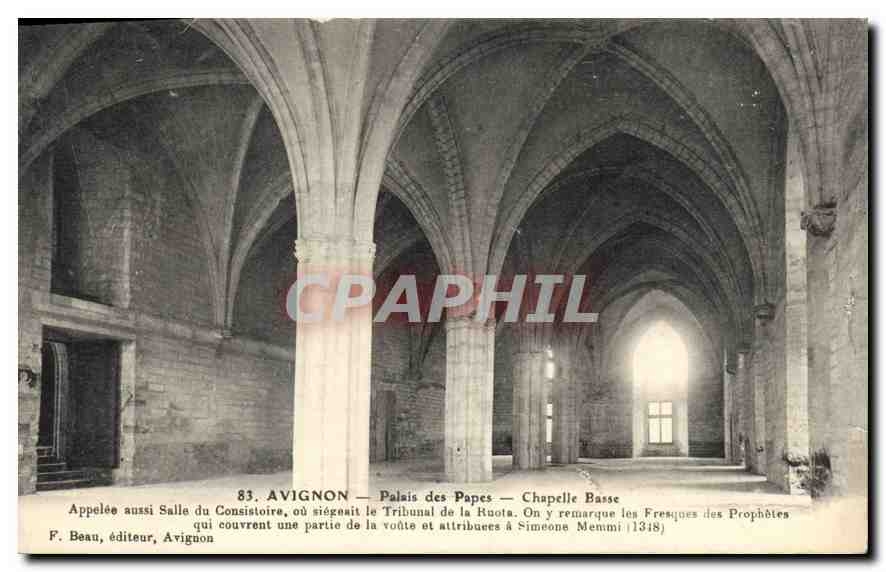 Avignon — Palais des Papes — Chapelle Basse — Salle du Consistoire