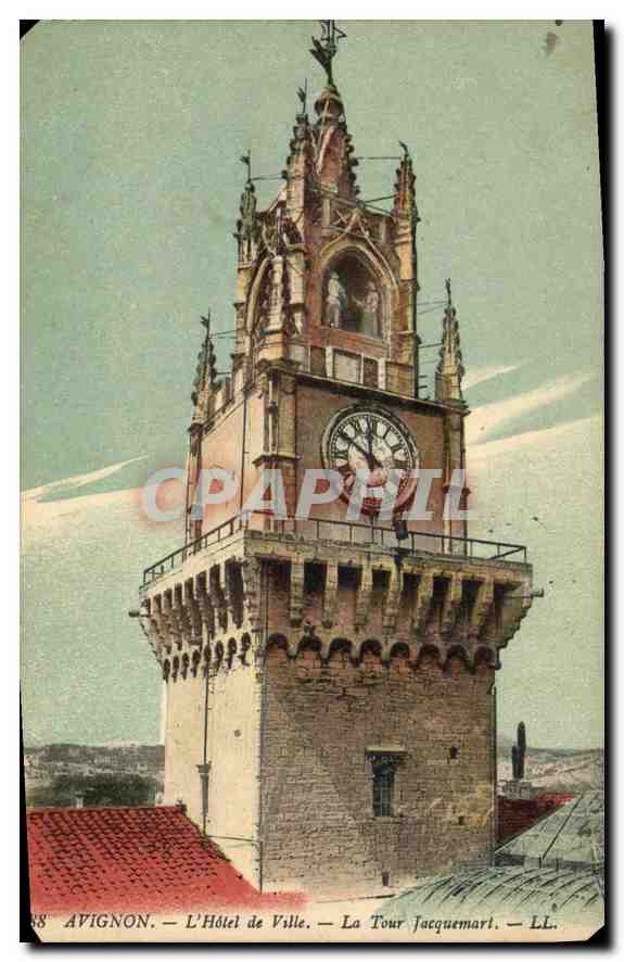 Avignon — L'Hôtel de Ville — La Tour Jacquemart — LL. n° 68