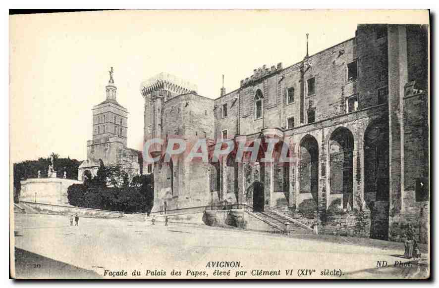 Avignon — Façade du Palais des Papes, élevé par Clément VI (XIVe siècle) — ND Phot.
