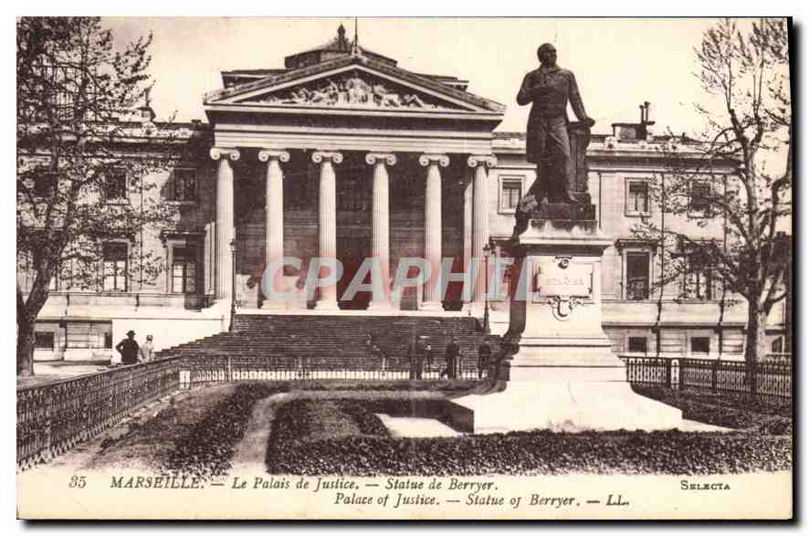 CPA Marseille le Palais de Justice statue de Berryer 