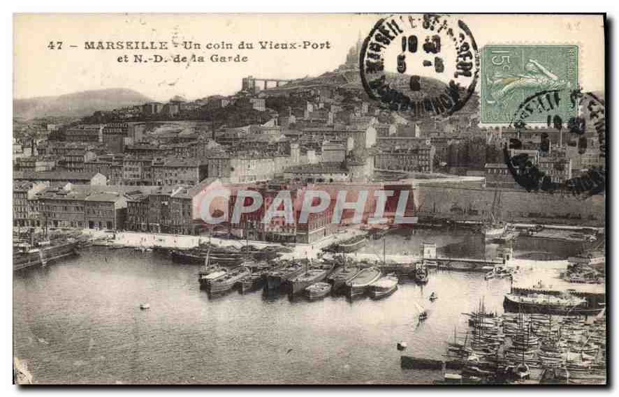 Marsiglia — Un angolo del Porto Vecchio e la Madonna della Guardia — CPAPHIL