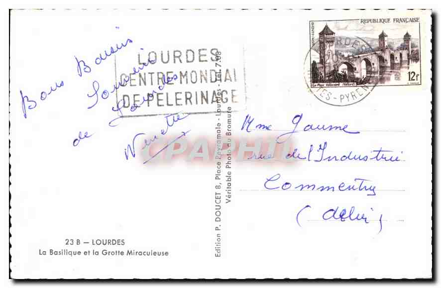 CPM Lourdes la Basilique et la Grotte Miraculeuse  — Verso