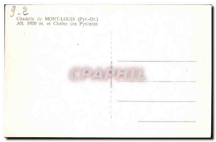 CPA Citadelle de Mont Louis Pyr Or et Chaine des Pyrenees  — Rückseite
