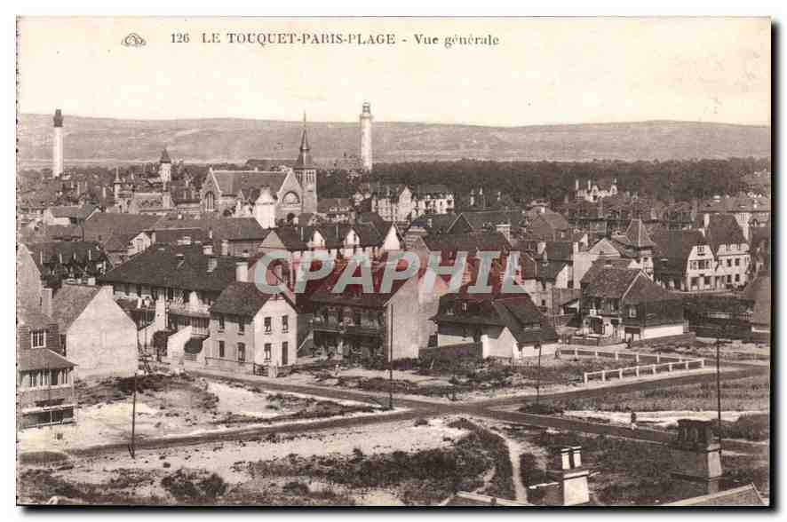 Le Touquet-Paris-Plage - Vue générale — éditeur : Alsaçanne des Arts Franco-allemands, Strasbourg — n° de série 126